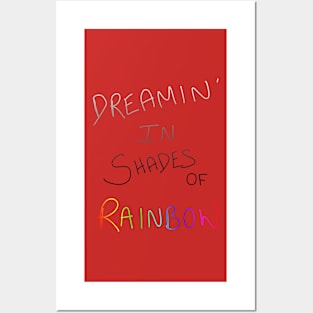 Dreamin' In Shades Of Rainbow Posters and Art